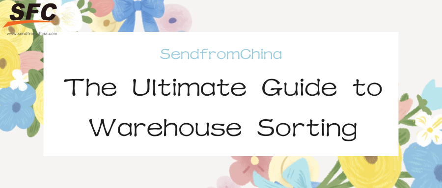 guide-to-warehouse-sorting