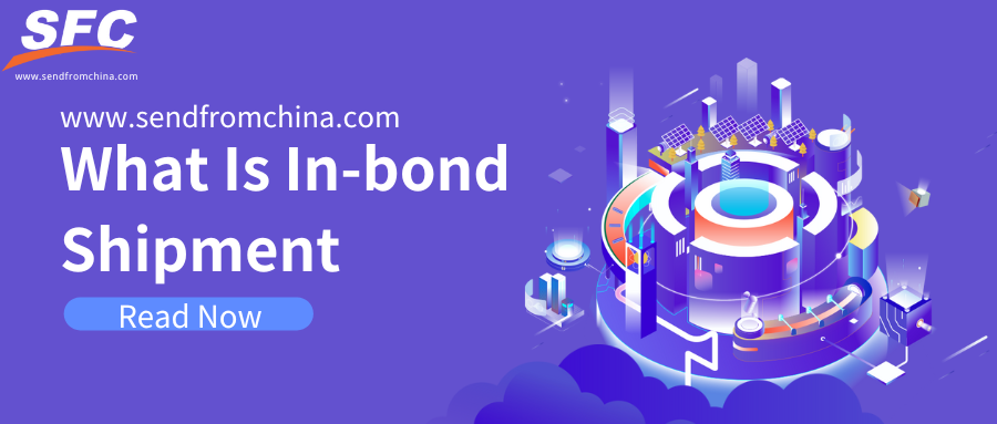 in-bond-shipment-guide