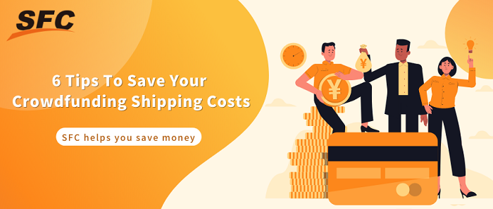 Six Tips To Save Your Crowdfunding Shipping Costs Six Tips To Save Your Crowdfunding Shipping Costs